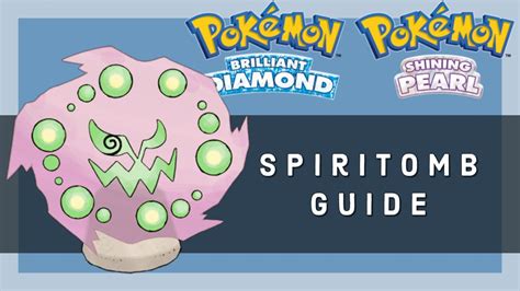 bdsp spiritomb guide.